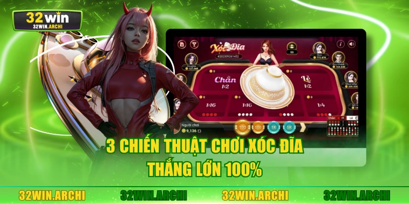 3 chiến thuật chơi xóc đĩa thắng lớn 100%
